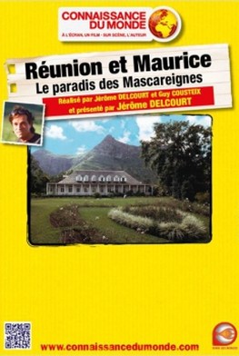 Réunion et Maurice - Le paradis des Mascareignes (2013)