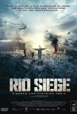 Rio Siege (2013)