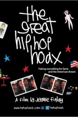 The Great Hip Hop Hoax (2013)