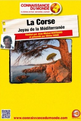 Corse - Joyau de la Méditerranée (2013)