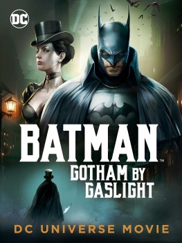 Batman: Gotham By Gaslight (2018)