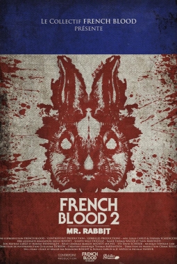French Blood 2 - Mr. Rabbit (2020)
